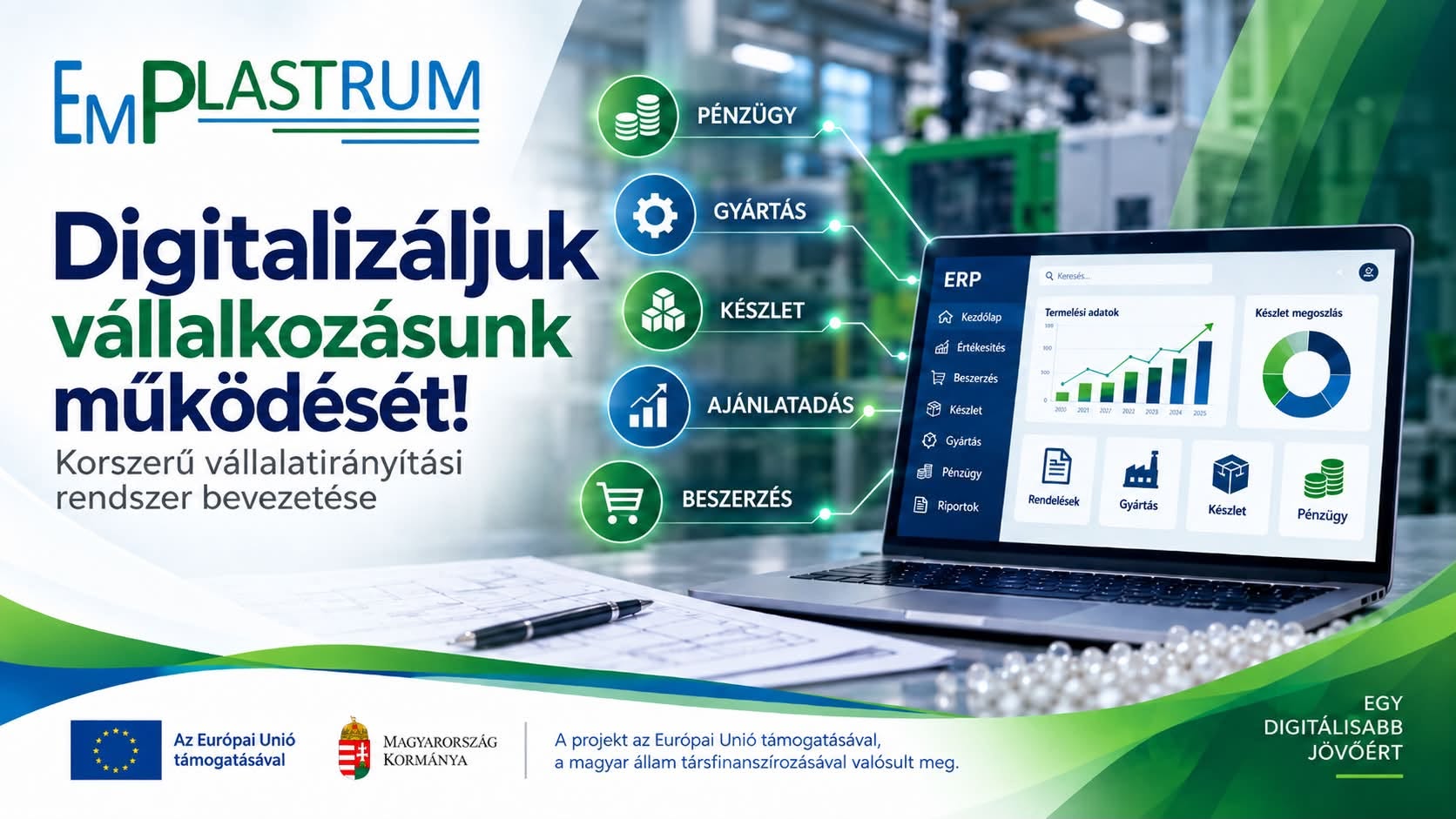 Digitalizáljuk vállalkozásunk működését – korszerű vállalatirányítási rendszer bevezetése